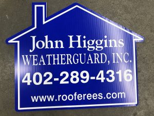 Die Cut House Shaped Realtor Sign